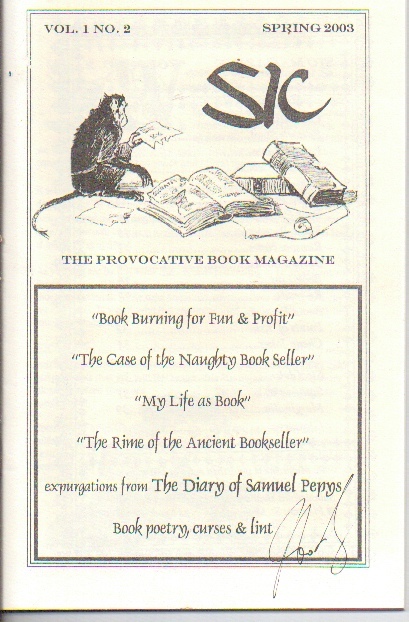 Sic, The Provocative Book Magazine, Spring 2003, Volume 1, No. 2