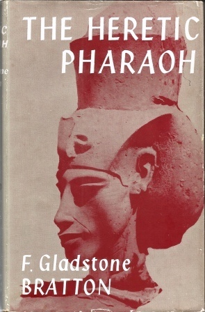 The Heretic Pharaoh