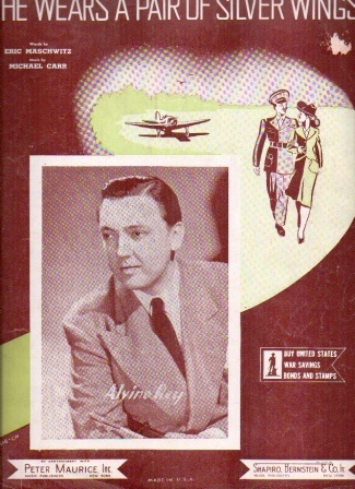 He Wears A Pair Of Silver Wings (Alvino Rey)