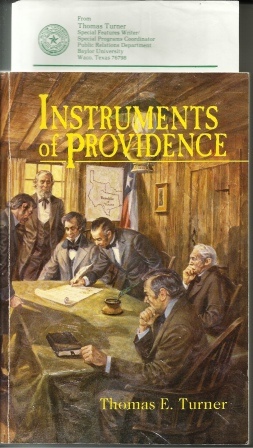 Instruments of Providence Biographical Vignettes of the Charter Trustees of Baylor University