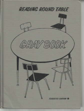 Reading Round Table: Gray Book, Teacher's Edition Level 6