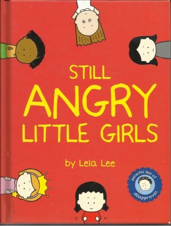 Still Angry Little Girls