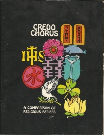 Credo Chorus - A Comparison of Religious Beliefs