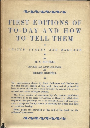 First Editions Of To-day And How To Tell Them United States and England