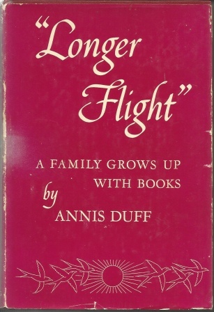 Longer Flight A Family Grows Up with Books