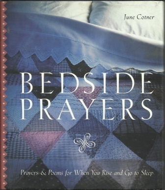 Image for Bedside Prayers Prayer & Poems for when You Rise and Go to Sleep Bedside Prayers Prayer & Poems for when You Rise and Go to Sleep