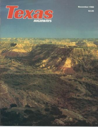 Texas Highways Magazine, November 1986 The Official Texas State Travel Magazine