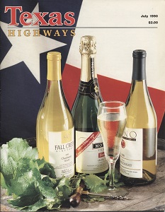 Texas Highways Magazine, July 1990 The Official Texas State Travel Magazine