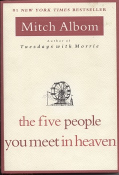 The Five People You Meet In Heaven
