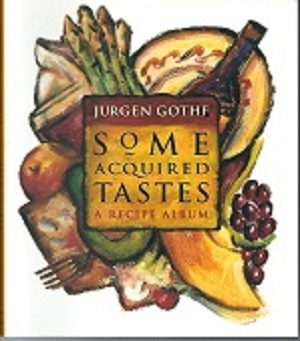 Some Acquired Tastes A Recipe Album