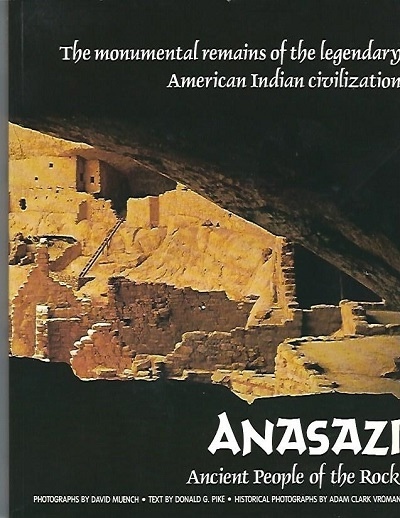 Anasazi -- Ancient People Of The Rock