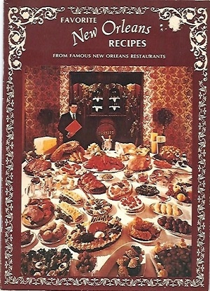Favorite New Orleans Recipes From Famous New Orleans Restaurants