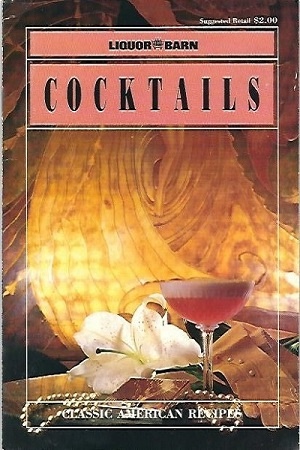 Cocktails Classic American Recipes