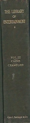 The Library Of Entertainment A Thousand Hours of Enjoyment with the World's Great Writers, Vol. III