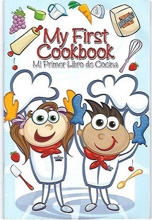 My First Cookbook Mi Primer Libro De Cocina
