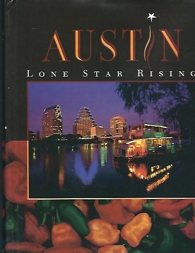 Austin, Lone Star Rising