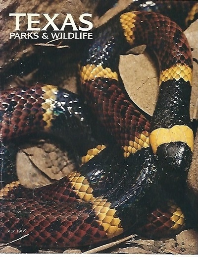 Texas Parks & Wildlife Magazine May 1985, Volume 43, No. 5