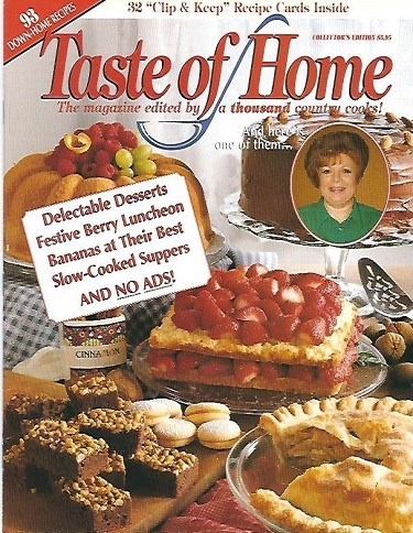 Taste Of Home Collector's Edition The Magazine Edited by a Thousand Country Cooks!