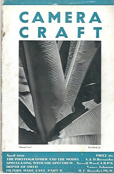 Camera Craft April 1940 A Photographic Monthly Volume XLVII Number 4