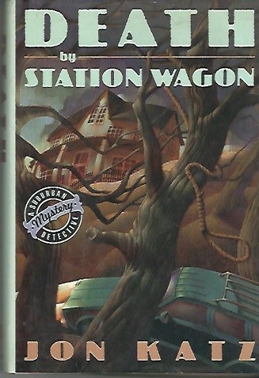 Death By Station Wagon A Suburban Detective Book