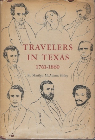 Travelers In Texas 1761-1860