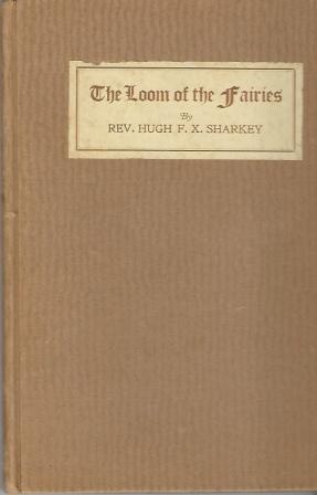 The Loom of the Fairies