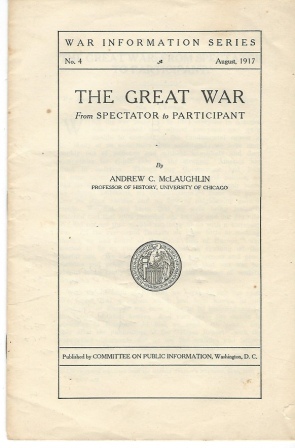The Great War from Spectator to Participant - War Information Series No. 4