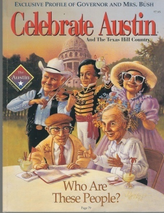 Celebrate Austin And The Texas Hill Country With an Exclusive Profile of Governor and Mrs. Bush