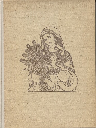 The Book Of Ruth From the Translation Prepared At Cambridge in 1611 for King James I with a Preface by Mary Ellen Chase