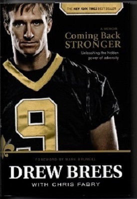 Coming Back Stronger, Unleashing The Hidden Power Of Adversity A Memoir