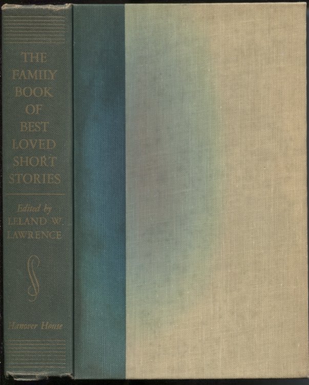 The Family Book of Best Loved Short Stories
