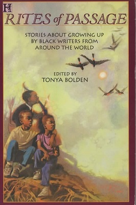 Rites of Passage Stories about Growing Up by Black Writers from around the World