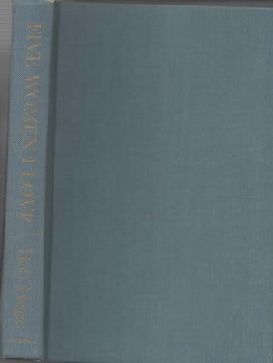 Five Women I Love, Bob Hope's Vietnam Story