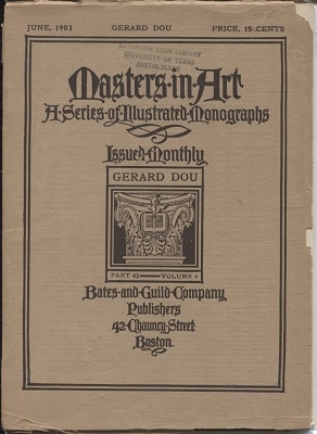 Masters In Art, A Series Of Illustrated Monographs, June 1903: Gerard Dou Part 42, Volume 4