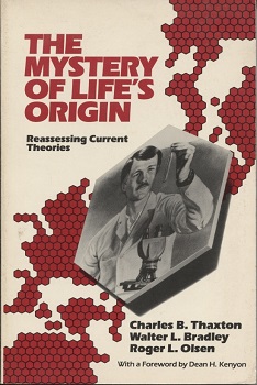 The Mystery Of Life's Origin Reassessing Current Theories