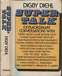 Supertalk. Extraordinary Conversations With. . .