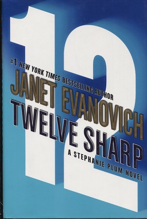 Twelve Sharp (Stephanie Plum Novels)