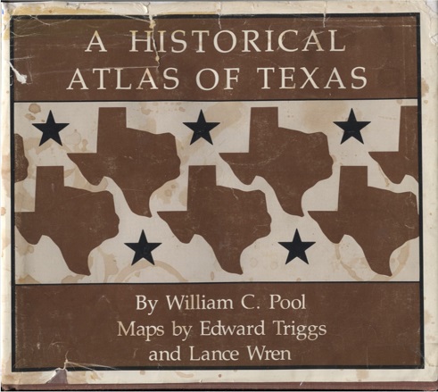 A Historical Atlas Of Texas