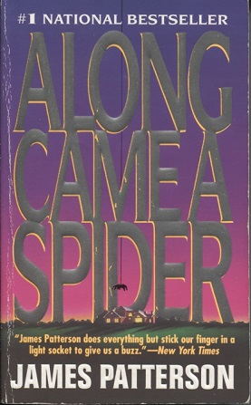 Along Came a Spider
