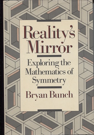 Reality's Mirror Exploring the Mathematics of Symmetry