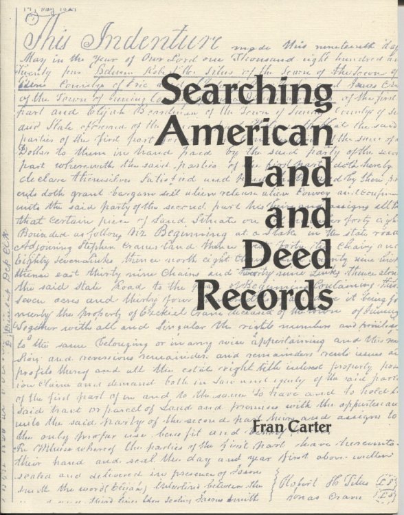 Searching American Land and Deed Records