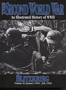 The Second World War Vol. 2 - Blitzkrieg An Illustrated History of World War II