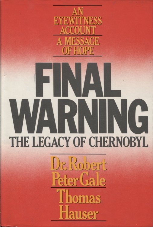 Final Warning The Legacy of Chernobyl