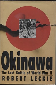 Okinawa The Last Battle of World War II