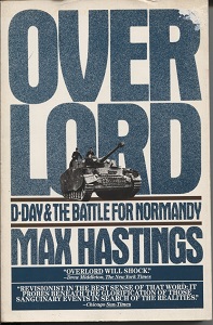 Overlord D-Day & the Battle for Normandy