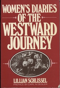 Women's Diaries of the Westward Journey