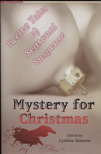 Mystery for Christmas Twelve Tales of Seasonal Suspense