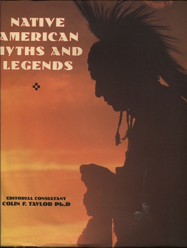 Image for Native American Myths and Legends Native American Myths and Legends