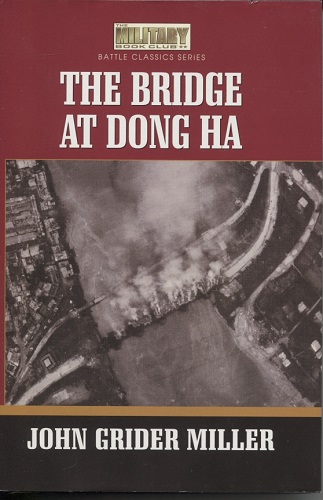 The Bridge At Dong Ha