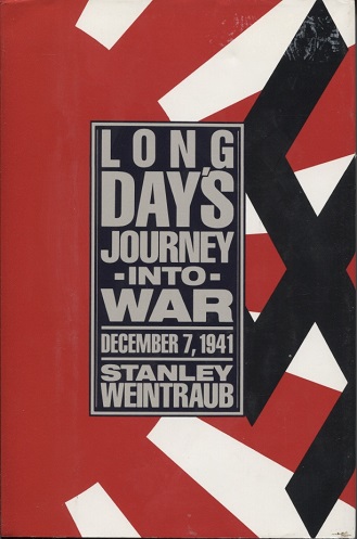 Long Day's Journey Into War December 7, 1941